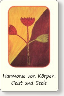 Harmonie von Körper, Geist und Seele